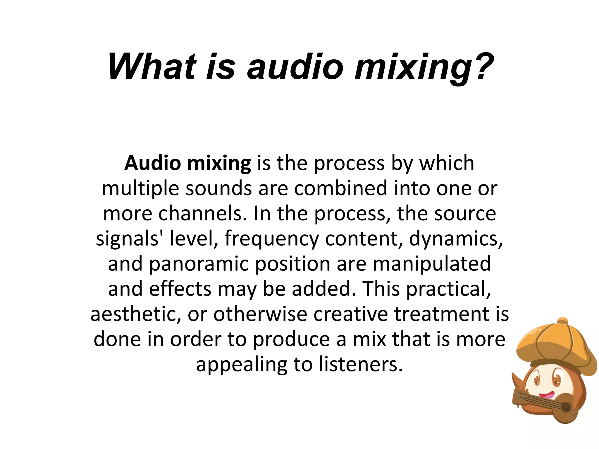 Audio Mixing by Sandy