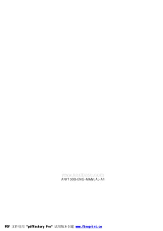 www.nextbase.com
                            ANY1000-ENG-MANUAL-A1




PDF 文件使用 "pdfFactory Pro" 试用版本创建 www.fineprint.cn
 