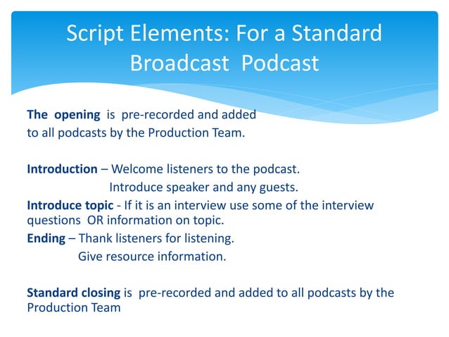 Audio script writing guide | PPTX | Talk Show | Genres