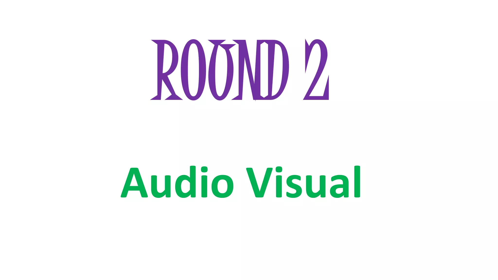 Audio visual round fun quiz competition PPT