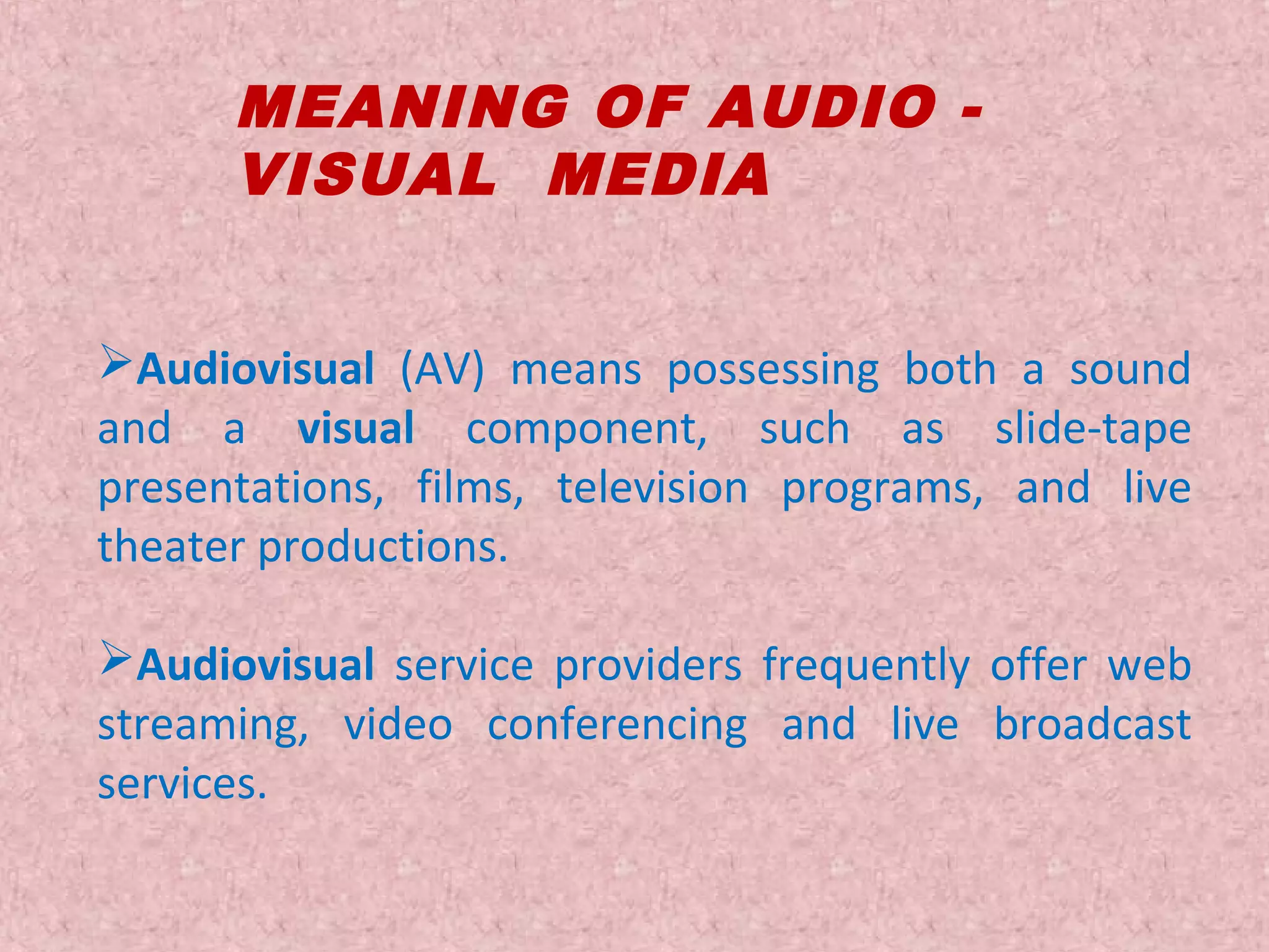 audio-visual-ppt