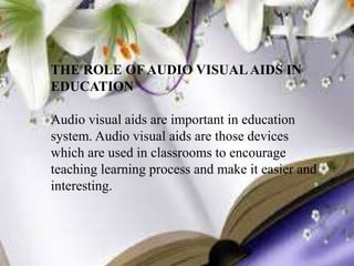 Audio visual aids