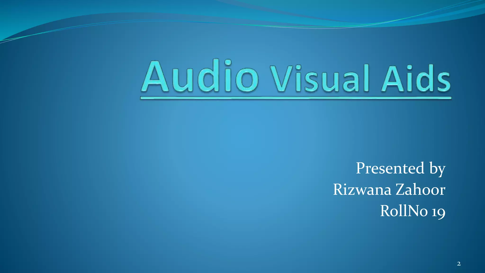 AUDIO VISUAL AIDS New pptx audio-visual-aids-new-pptx