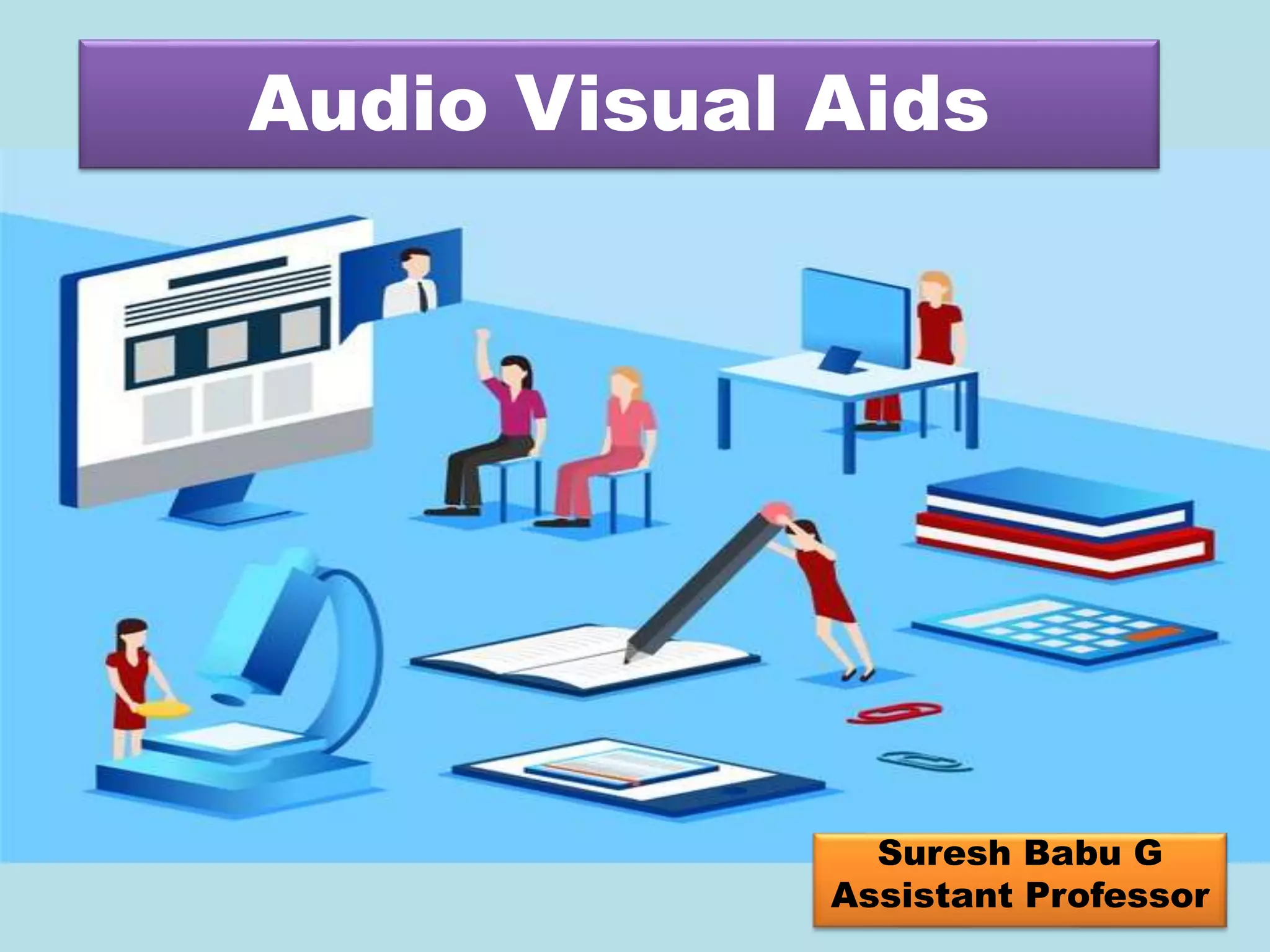 Audio visual Aids Education Technology PPT