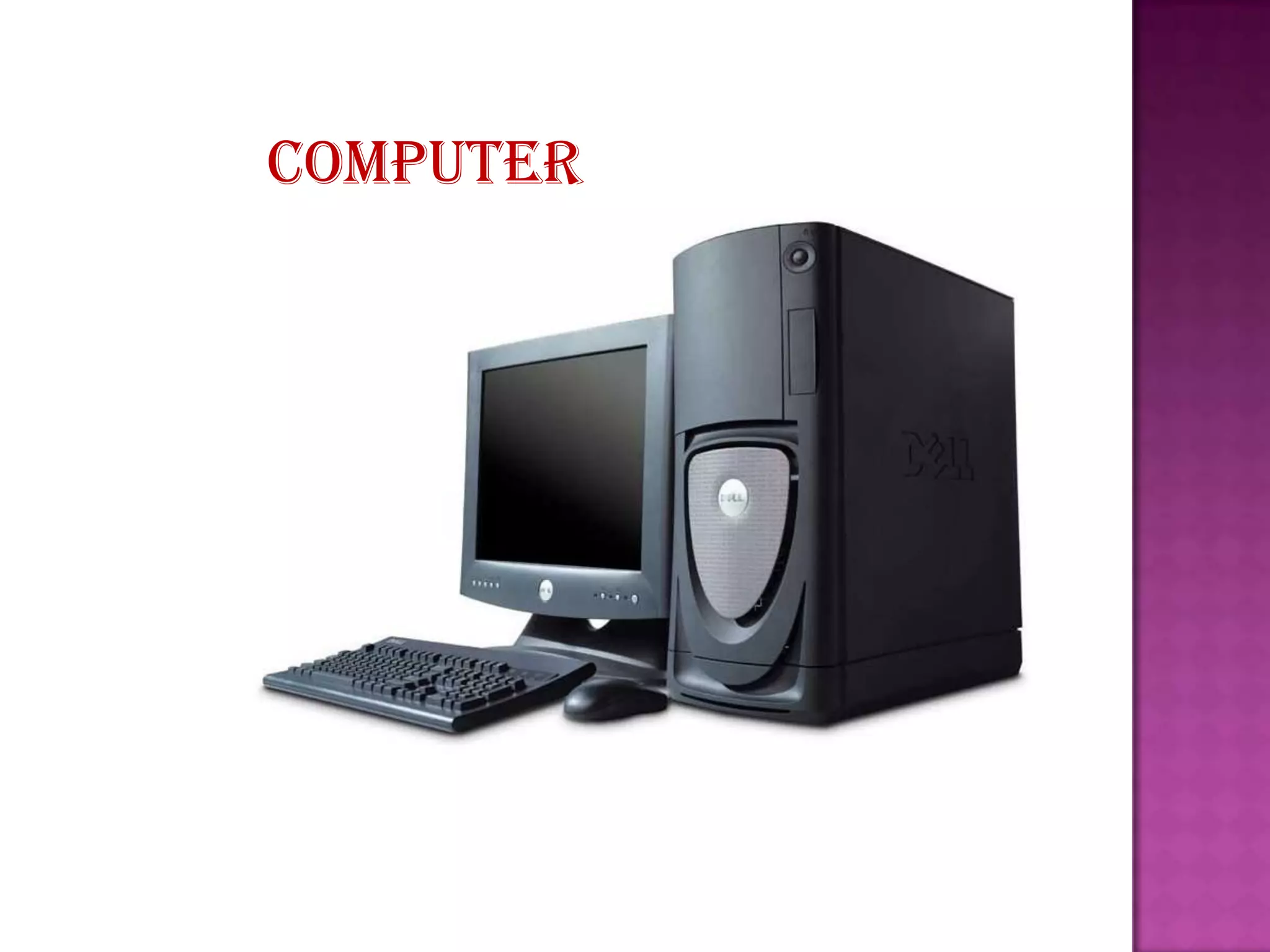 computer

 