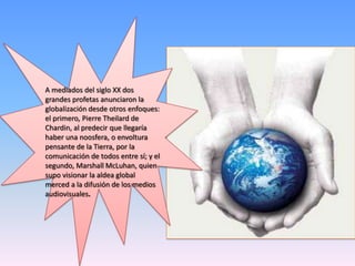 Su condición de universal..