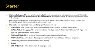 Audiovisual media language 2 Camera angles and movements | PPTX