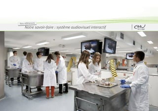 Nos références
    Notre savoir-faire : système audiovisuel interactif
 