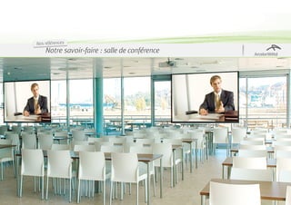 Nos références
    Notre savoir-faire : salle de conférence
 