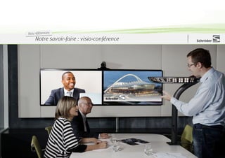 Nos références
    Notre savoir-faire : visio-conférence
 