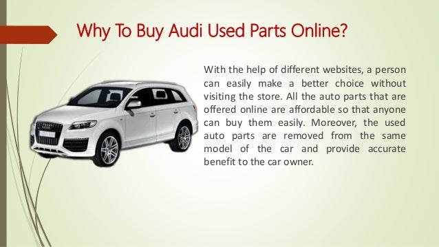 Used Audi Parts >> Find The Used Audi Parts Online Used Audi Parts >> Find The Used Audi Parts Online