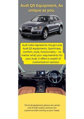 Audi Q5 Equipment, As unique as you. PDF
