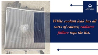 Audi Radiator Failure 5 Signs To Look Out For | PPTX