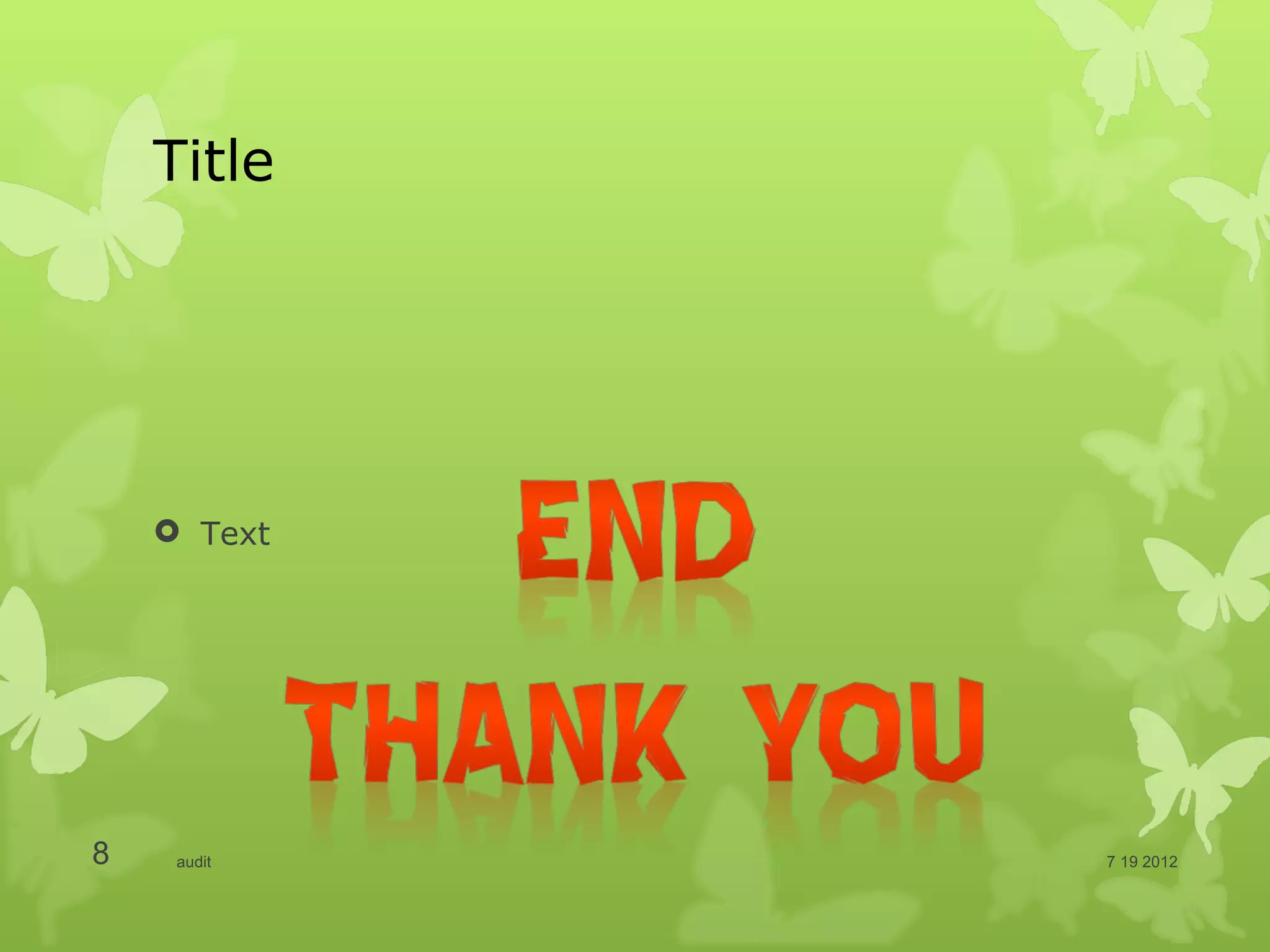 Title




     Text




8    audit   7 19 2012
 