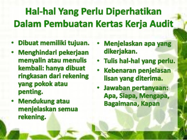 Kertas Kerja dan Bukti Audit Kertas Kerja dan Bukti Audit