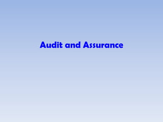Audit and Assurance
 