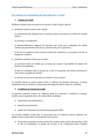 AuditComptable Et Financier Audit – Audit Interne
28 Février 2012 45
III. LIMITES ET CONDITIONS DE REUSSITE DE L’AUDIT
1. ...