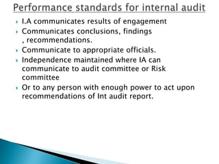 Describe nature of Int Audit activities