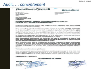Audit, … concrètement
14
Prof. K. EL MENZHI
 