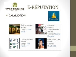 E-RÉPUTATION
 DAILYMOTION
 