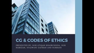 CG & Codes of Ethics