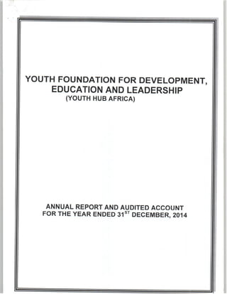Youthhub Africa 2014 Audited Account