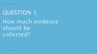 Audit evidence questions | KEY