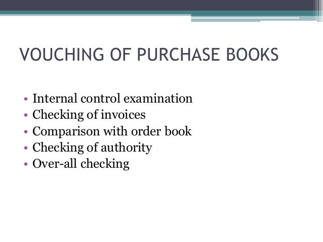 Vouching Of Subsidiary Books