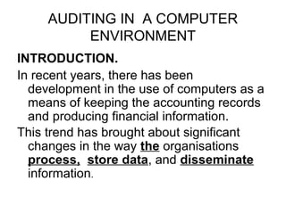 Auditing in a computer environment copy | PPT