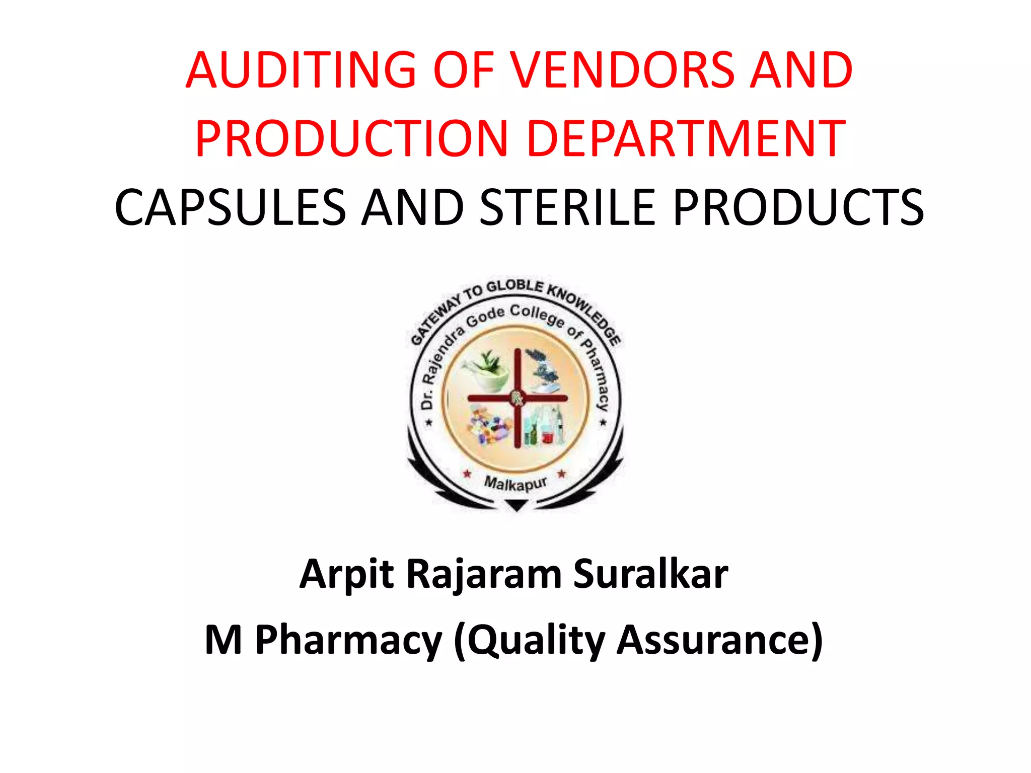 Auditing of vendors and production department PPT