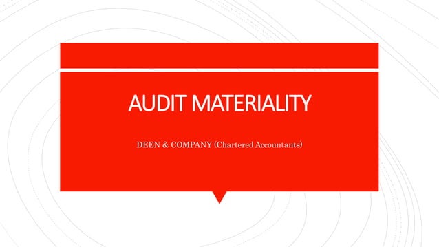 Audit materiality | PPTX