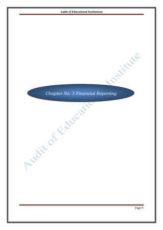 Audit of Educational Institutions

Chapter No: 3 Financial Reporting

Page 9

 