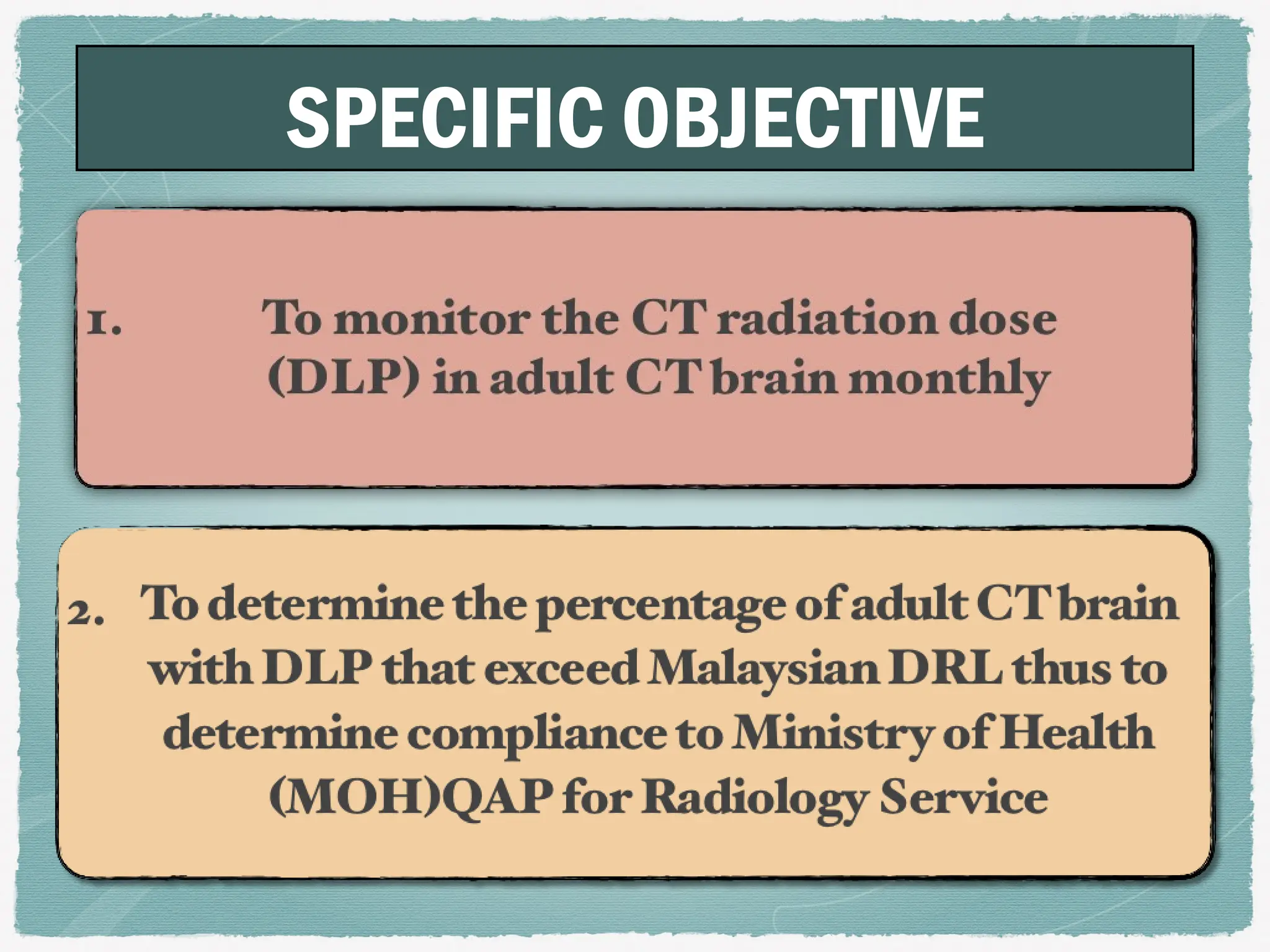 AUDIT ON RADIATION DOSE OF ADULT CT BRAIN IN RADIOLOGY DEPARTMENT ...