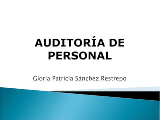 Gloria Patricia Sánchez Restrepo 