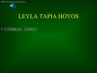 LEYLA TAPIA HOYOS ,[object Object]