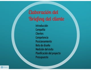 Auditoria de diseño, briefings