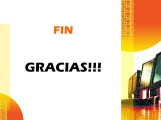 FIN
GRACIAS!!!
 