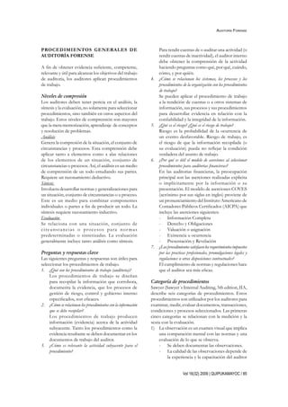 Vol 16(32) 2009 | QUIPUKAMAYOC / 85
PROCEDIMIENTOS GENERALES DE
AUDITORÍA FORENSE
A fin de obtener evidencia suficiente, c...