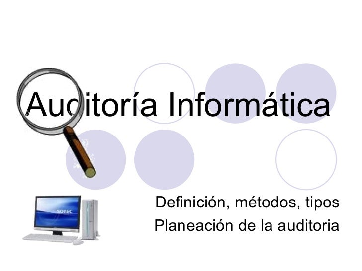 Metodos de Auditoría Informatica