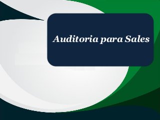 Auditoria para Sales
 