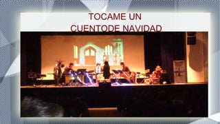TOCAME UN
CUENTODE NAVIDAD
 