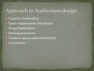 Auditorium design architectural regulations and thumb rule proportions.pptx