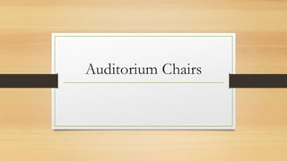 Auditorium Chairs
 