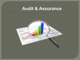 Audit & Assurance
 