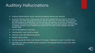 Hearing Voices at Night? Causes of Auditory Hallucinations