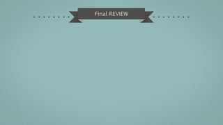 Final REVIEW
 