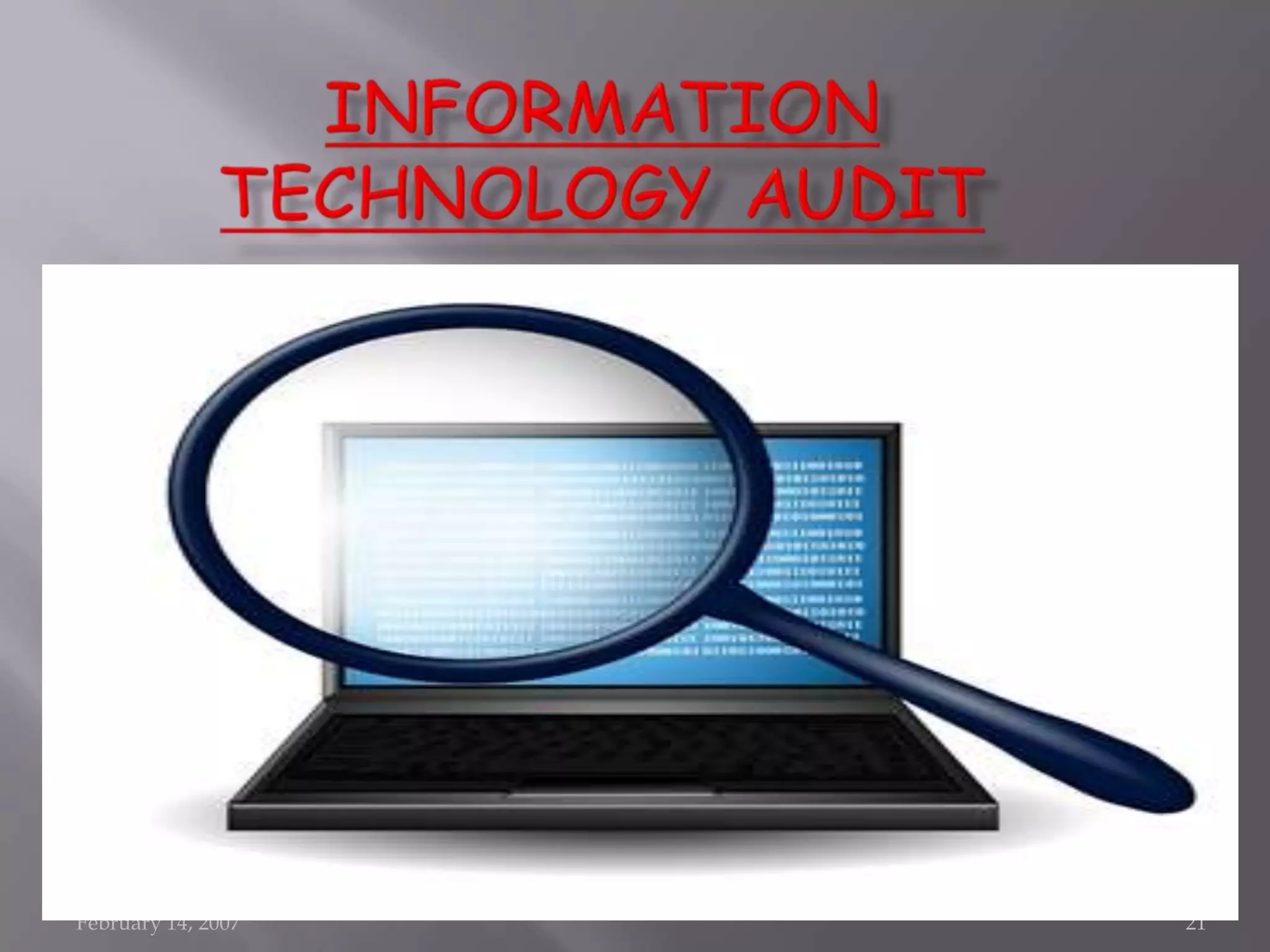 February 14, 2007   21
 