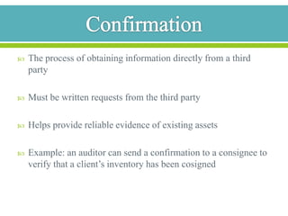 RecalculationChecking the mathematical accuracy of documents or recordsMay use electronic file formsIncludes reconciling subsidiary ledgers and testing postings from the journal ledgersSince the auditor calculates this evidence it is viewed as reliable