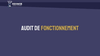 Auditde fonctionnement
 