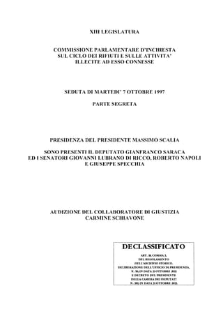 Schiavone: verbali declassificati rifiuti tossici Campania